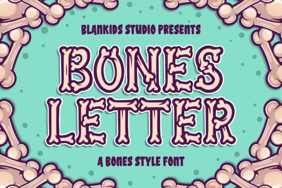 Bones Letter: A Spooky Font for Branding with a Bite