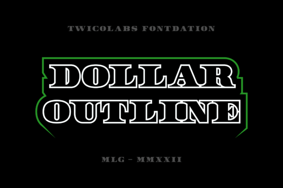 Dollar Outline: A Serif Font for Timeless Craft Creations
