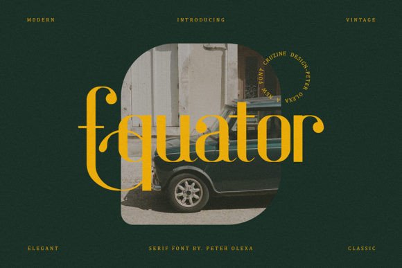 Equator: A Vintage-Style Display Font for Elegant Editorial Design