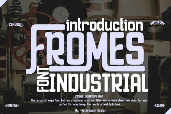 Fromes Industrial: A Charming Display Font for Craft Creations