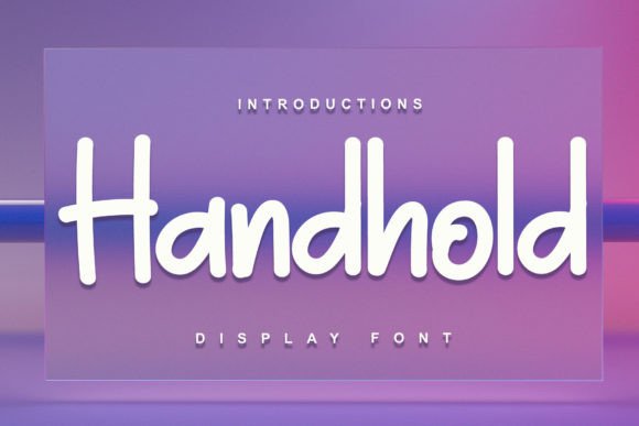 Handhold: A Display Font That Elevates Branding