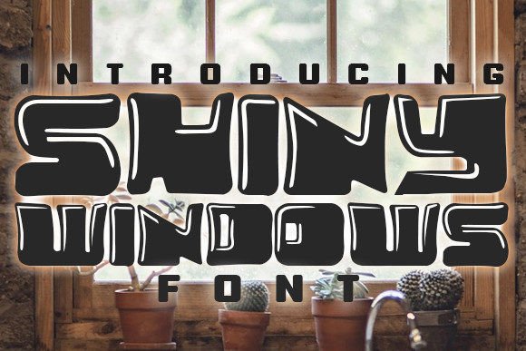 Shiny Windows Font for Handmade Creations